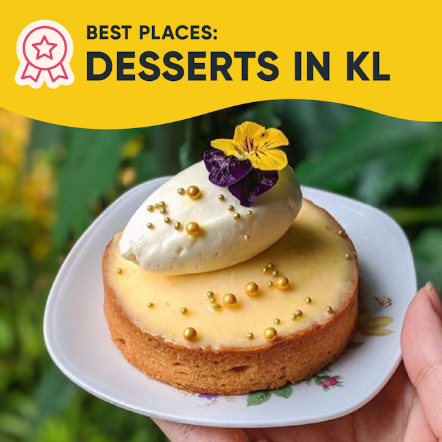 Best Places for Desserts in KL
