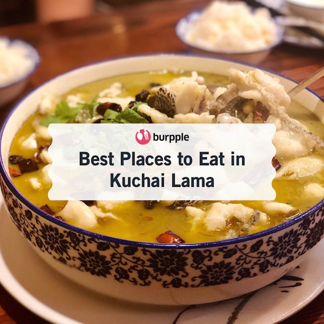 Best Places to Eat in Kuchai Lama