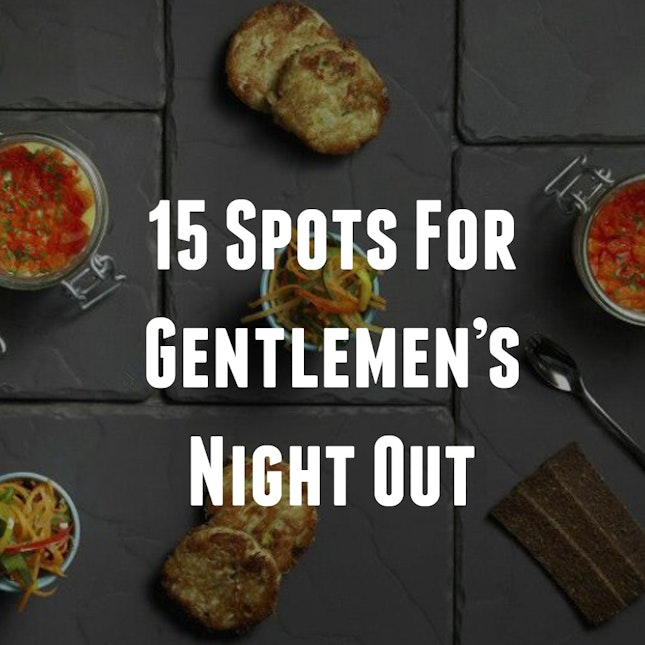 15 Best Spots For Gentlemen's Night Out